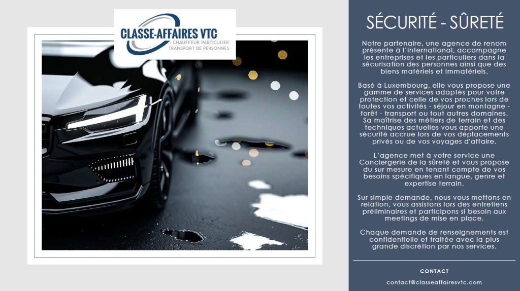 Présentation Sûreté et Sécurité Classe-Affaires VTC Présentation Sûreté et Sécurité Classe-Affaires VTC